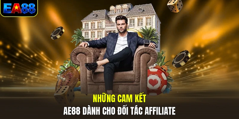 nhung cam ket ae88 danh cho doi tac affiliate nhung cam ket ae88 danh cho doi tac affiliate